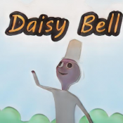 黛西贝尔Daisy Bell